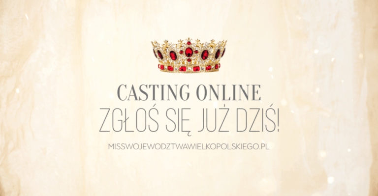 Konkurs Miss Województwa Wielkopolskiego! Ruszył casting online!