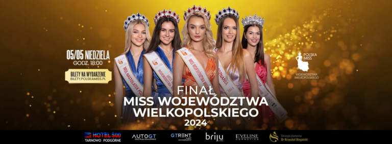 Już niedługo finał Miss Woj. Wielkopolskiego!